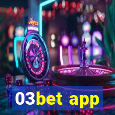 03bet app